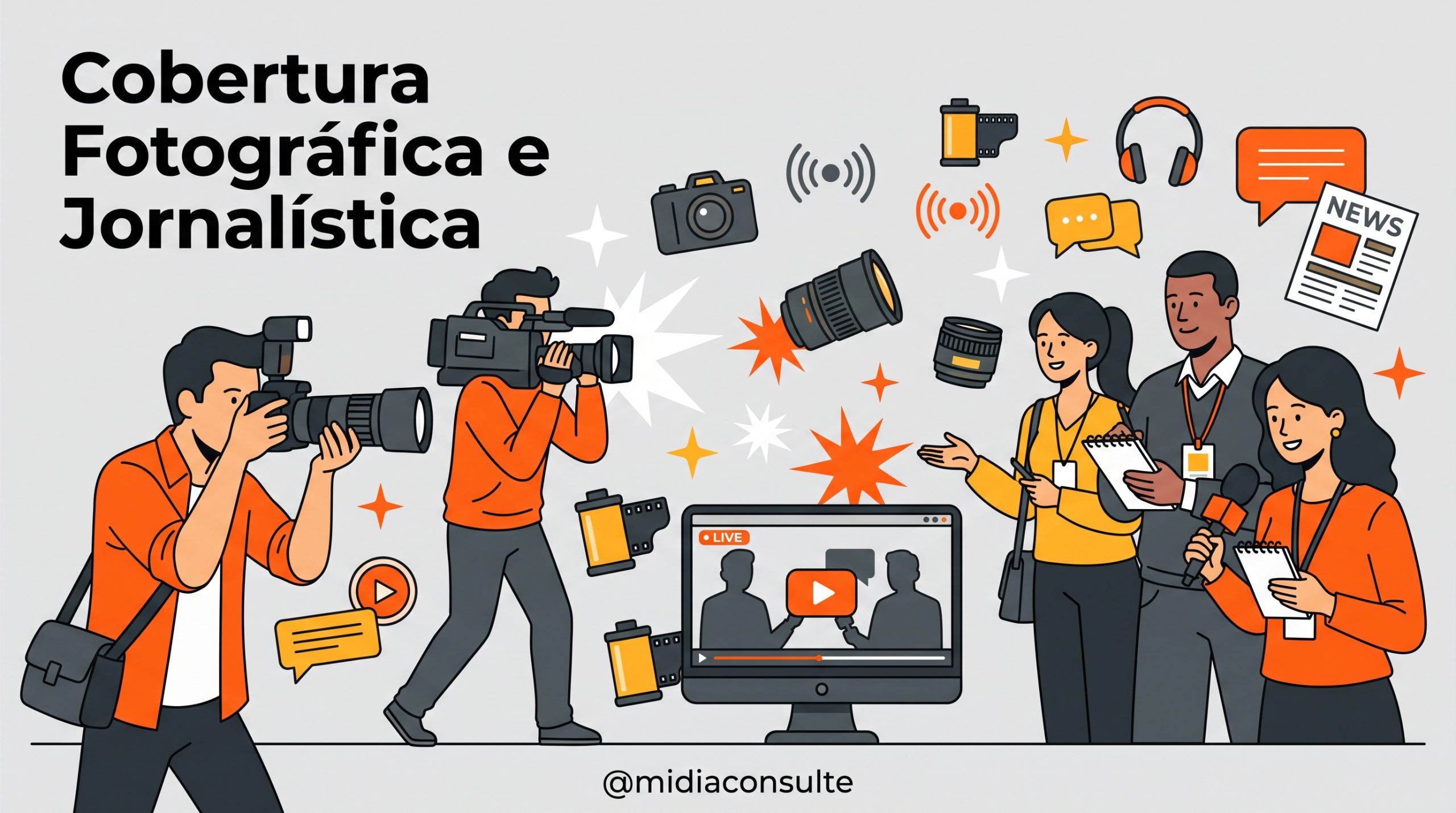 Cobertura fotográfica  e audiovisual